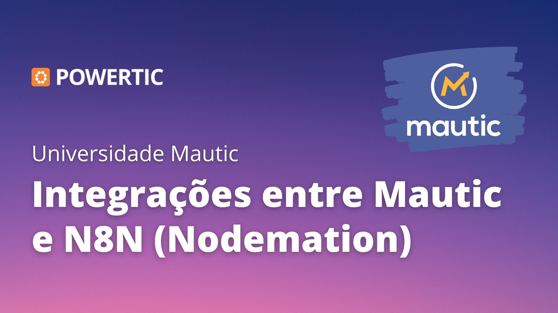 Integrações entre Mautic e N8N (Nodemation)