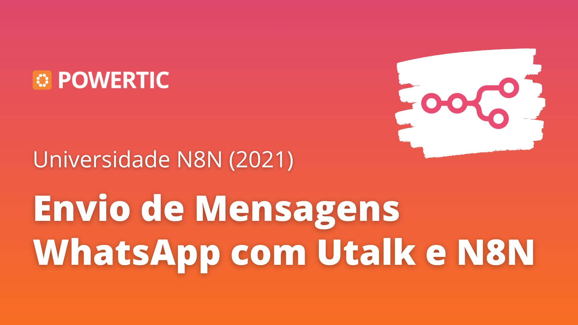 Envio de Mensagens WhatsApp com Utalk e N8N